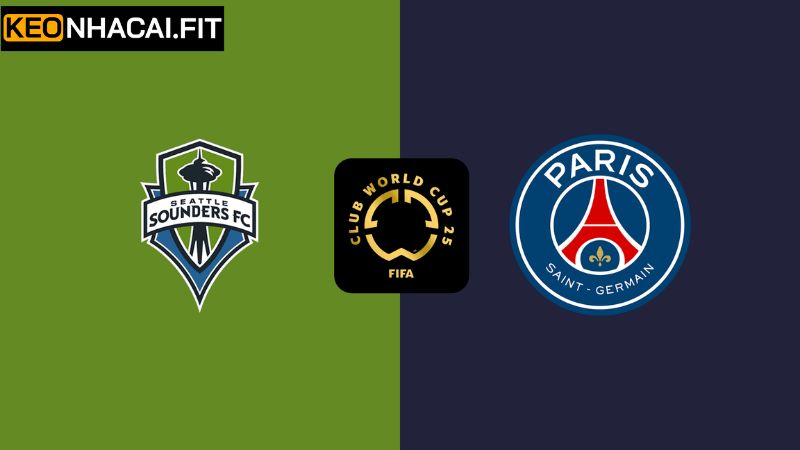Seattle Sounders Vs PSG Soi Kèo Lúc 2h00, Ngày 24/6